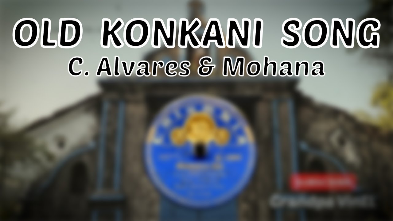 Moddkentlo Niss &ndash; C. Alvares & Mohana | Vintage Concanim Comic | Konkani Song