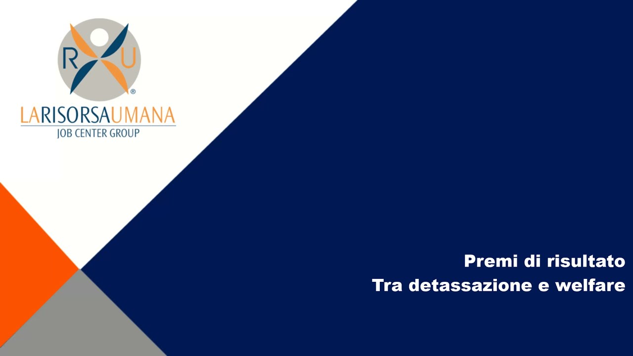 Premi di risultato – Tra detassazione e welfare