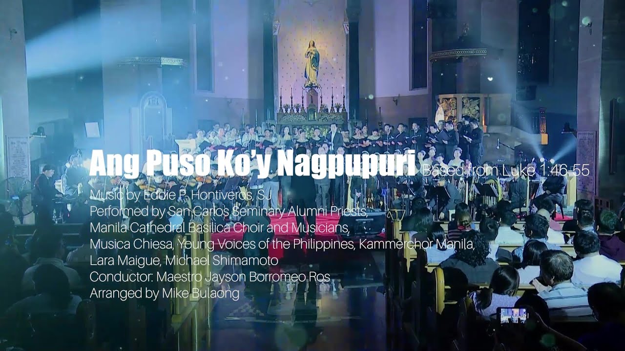 Ang Puso Ko'y Nagpupuri I Music and lyrics by Fr +Eduardo P Hontiveros SJ