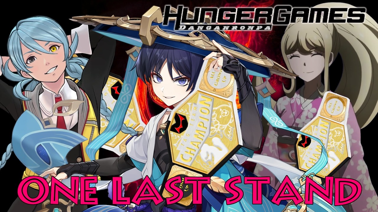 They're ALL Back | Danganronpa Hunger Games: Tag Team Last Stand
