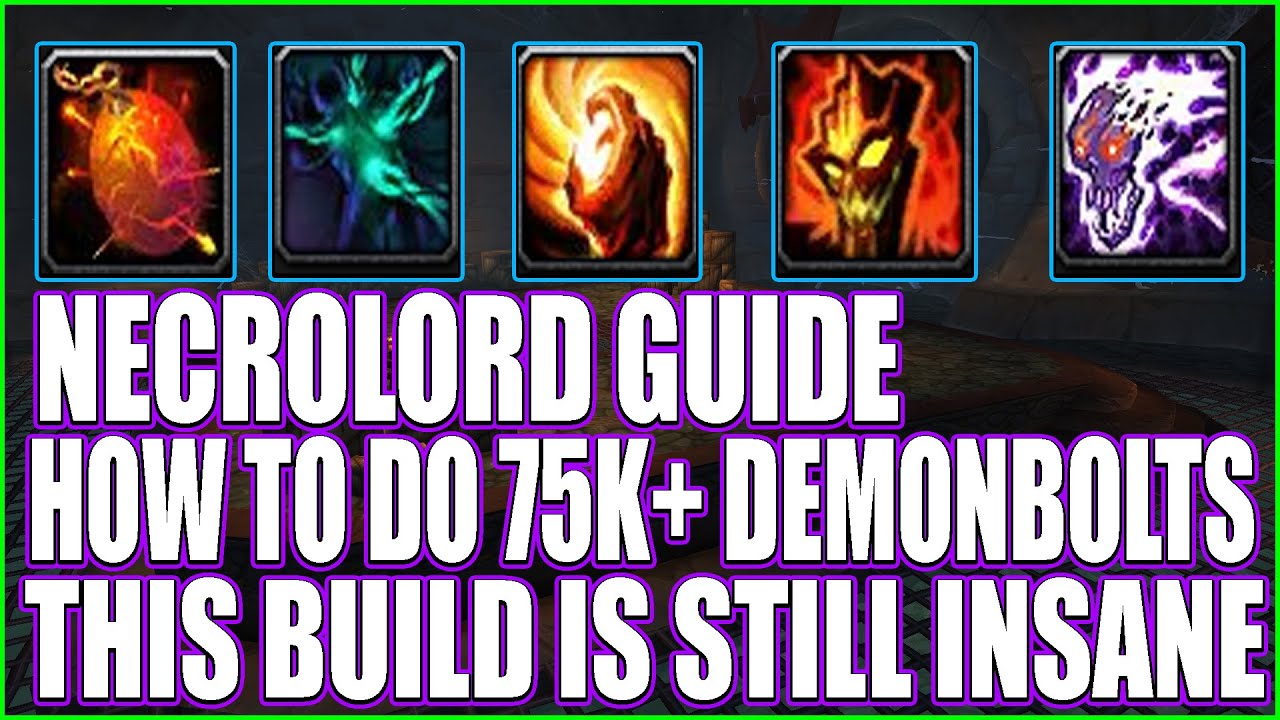 75K+ DEMONBOLT GUIDE  FOR NECROLORDS DEMONOLOGY WARLOCKS THIS IS HOW TO ONESHOT 9.2.5