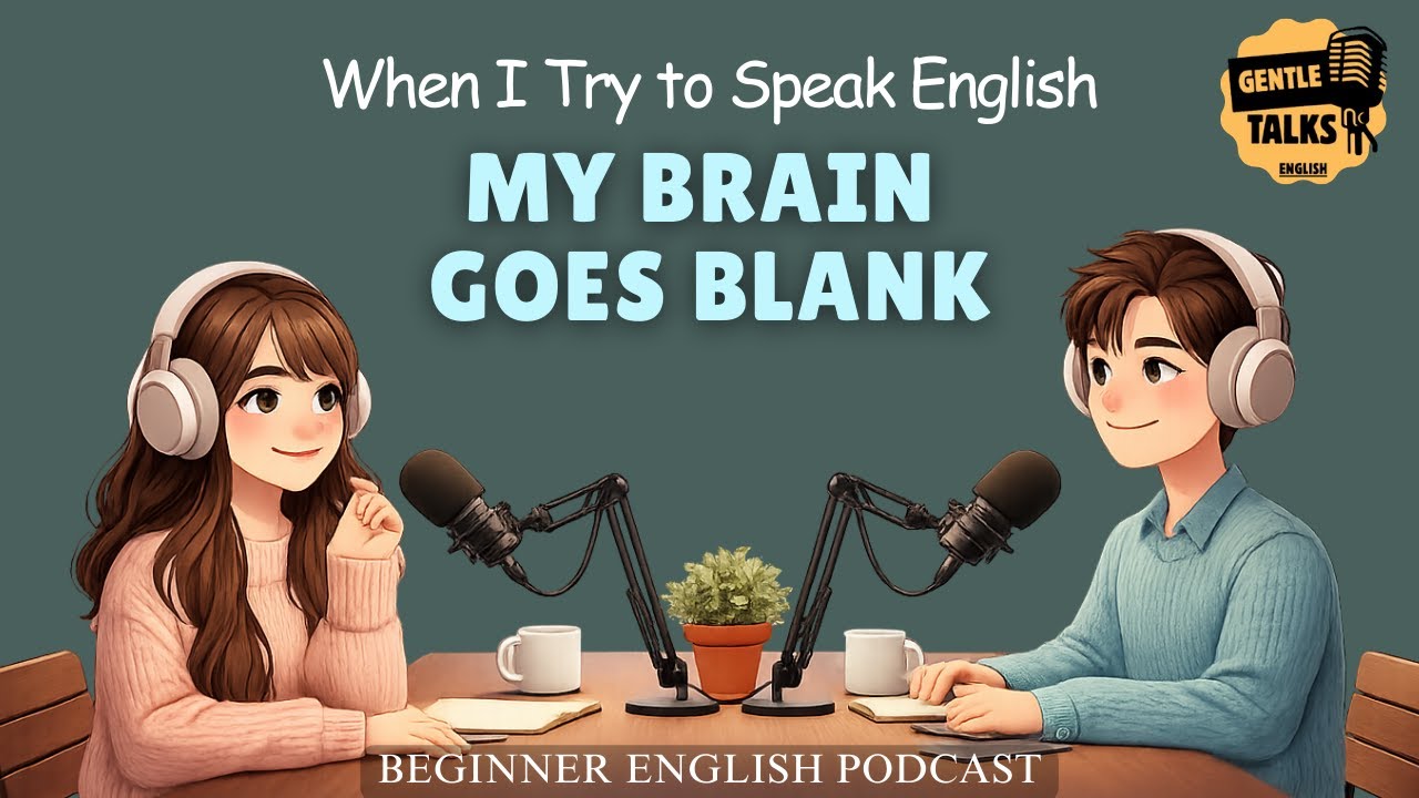 Why Your Brain Panics When You Try to Speak English | English Podcast