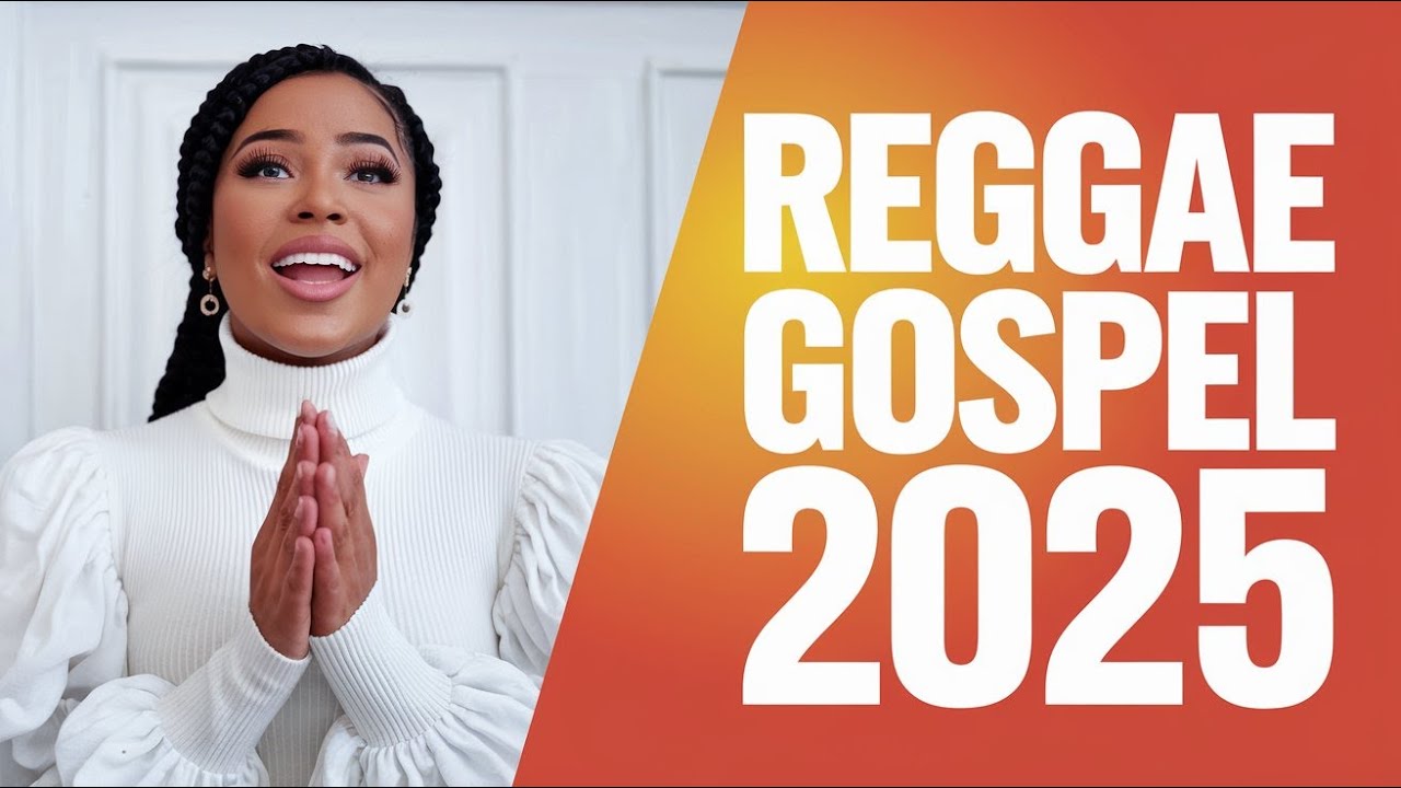 REGGAE GOSPEL 2025 MÚSICAS NOVAS REGGAE DO MARANHÃO