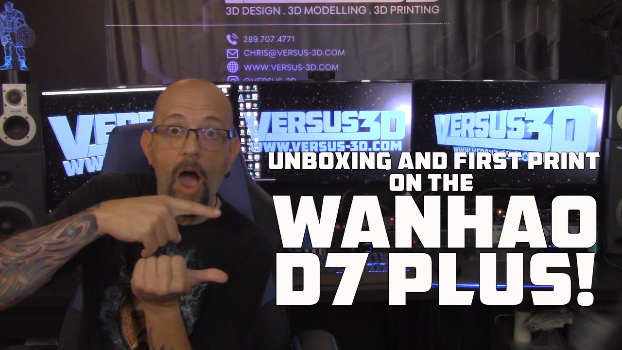 Wanhao Duplicator 7 Plus Unboxing, Setup, Slicing and First Print!