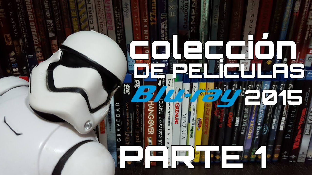 COLECCIÓN DE PELÍCULAS Blu-ray 2015 | PARTE 1