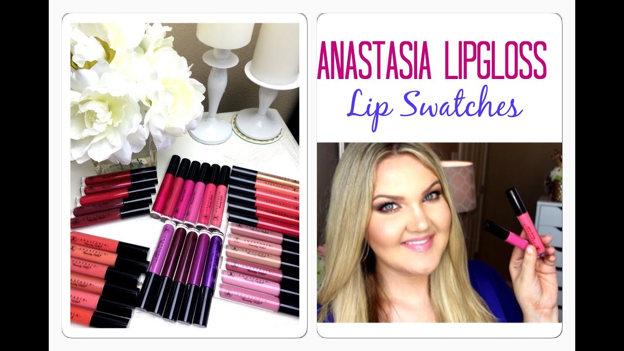 ★ANASTASIA LIPGLOSS | 34 LIP SWATCHES★