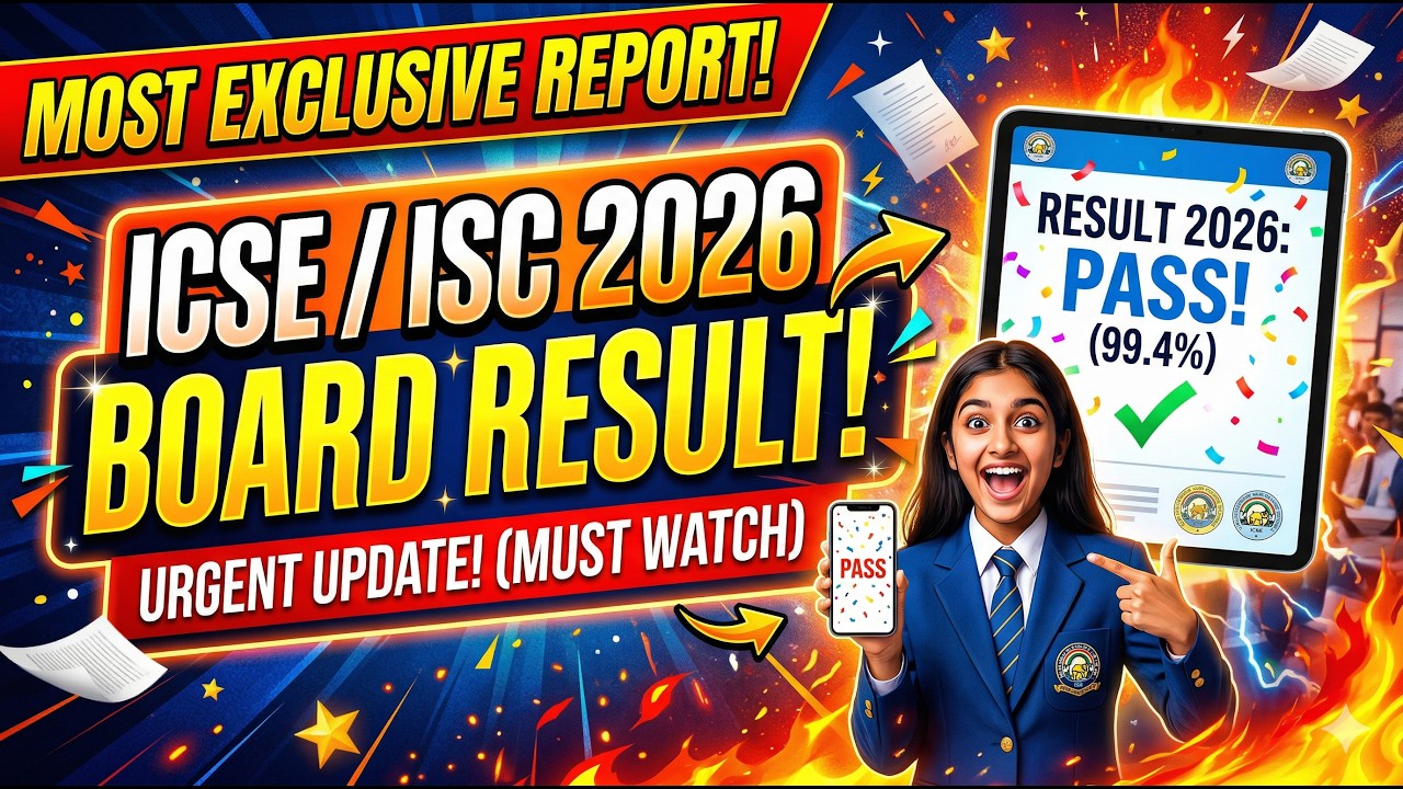 CSE & ISC 2026 Board Exam Big Breaking News: CISCE 2026 Latest Changes & Review Rules Explained 🔥