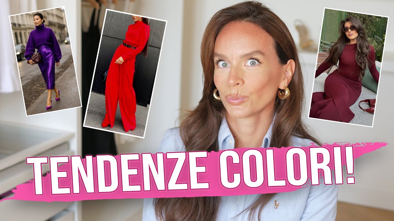 TENDENZE COLORI PER QUESTO AUTUNNO INVERNO
