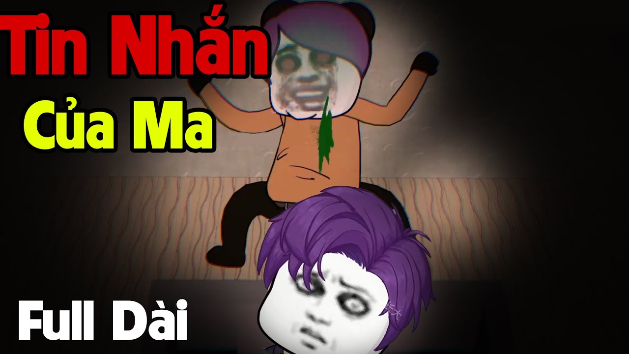 (Full Version) Tin Nhắn Của Ma | Gấu Sợ H&atilde;i TV