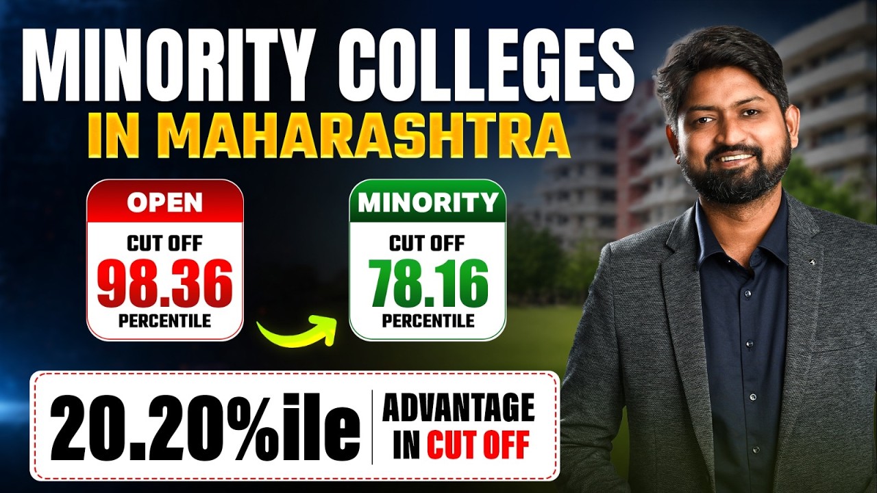 Minority Colleges in Maharashtra | Advantage in cut off | Different Type of Minority #mhtcet2026