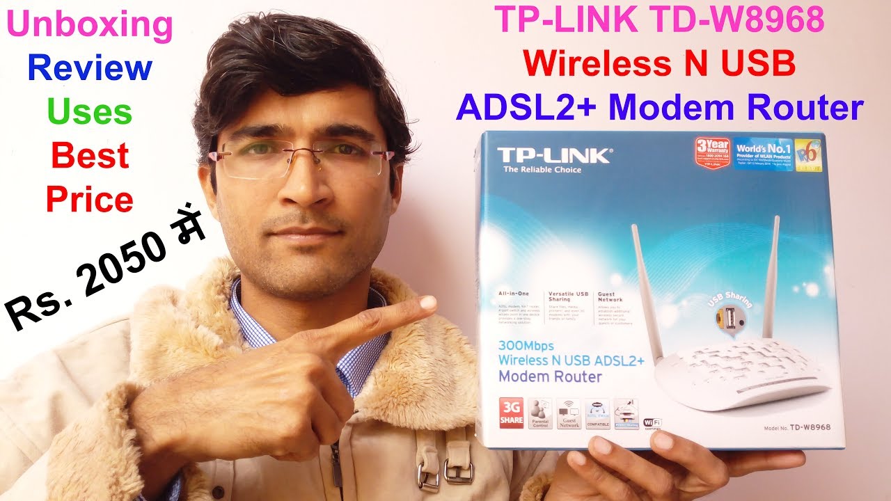 TP-LINK TD-W8968 Wireless N USB ADSL2+ Modem Router Unboxing, Review, Uses & Price
