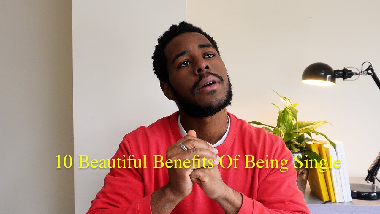 10 Beautiful Benefits Of Being Single