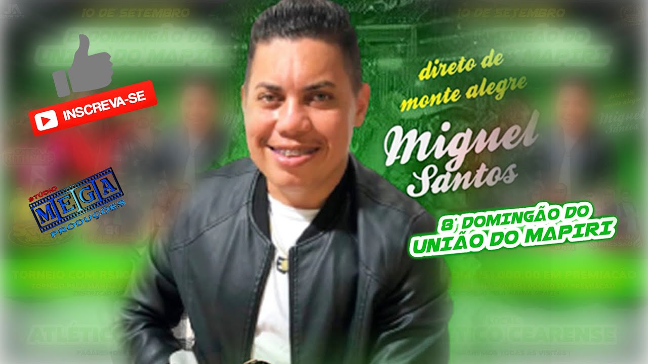 MIGUEL SANTOS AO VIVO NO DOMING&Atilde;O DO UNI&Atilde;O DO MAPIR&Iacute;