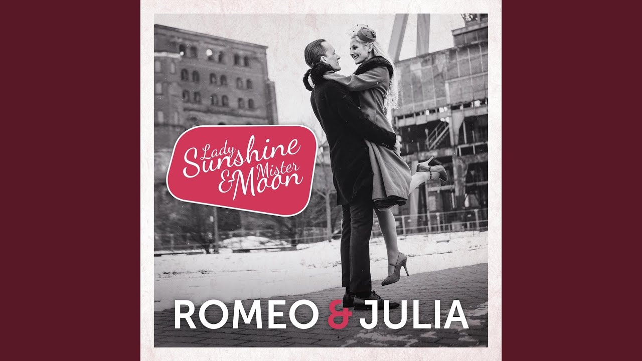 Romeo & Julia