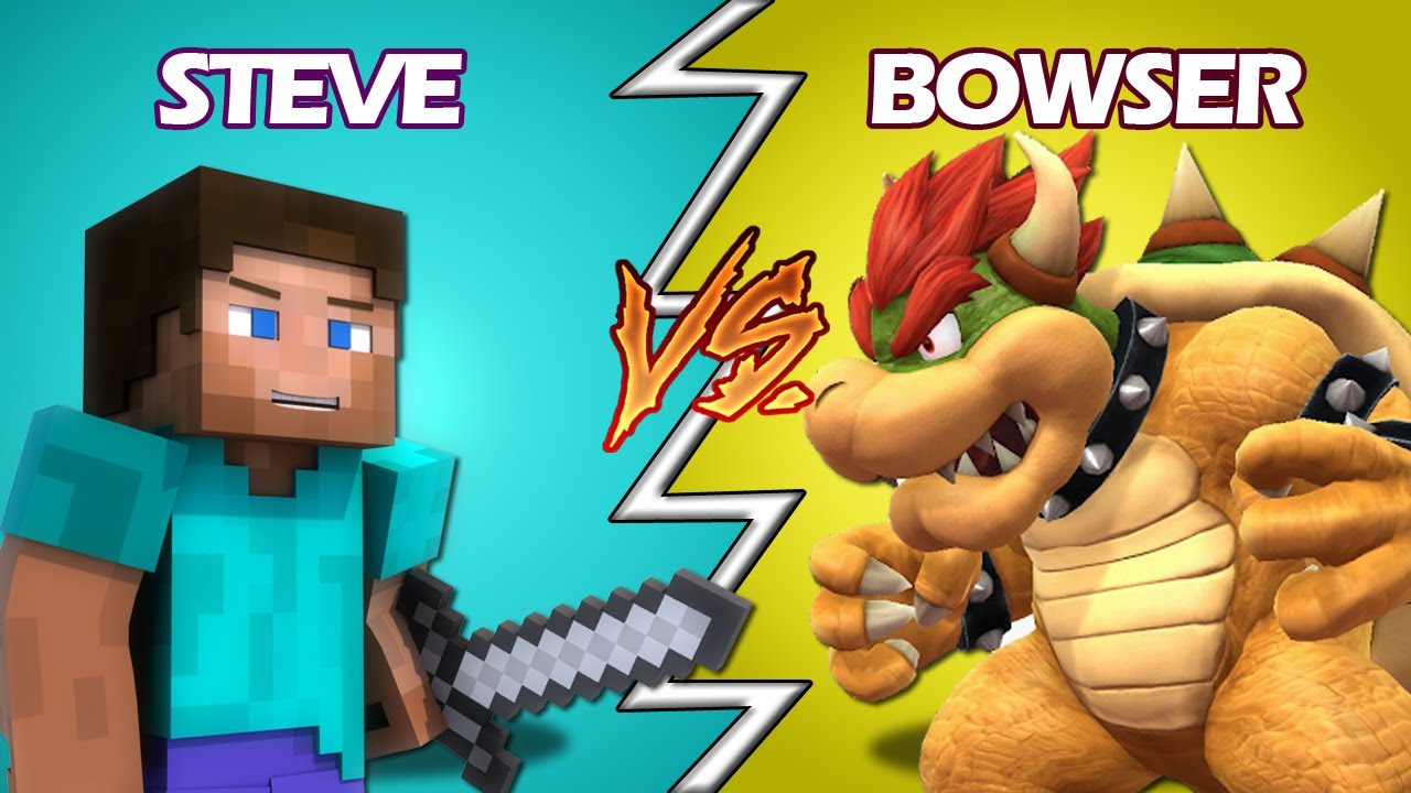 Steve Vs Bowser Super Smash Bross Ultimate