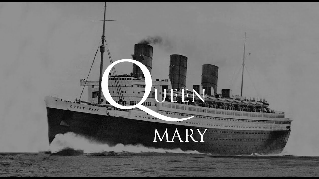 RMS Queen Mary: Life of the First Queen of the Atlantic