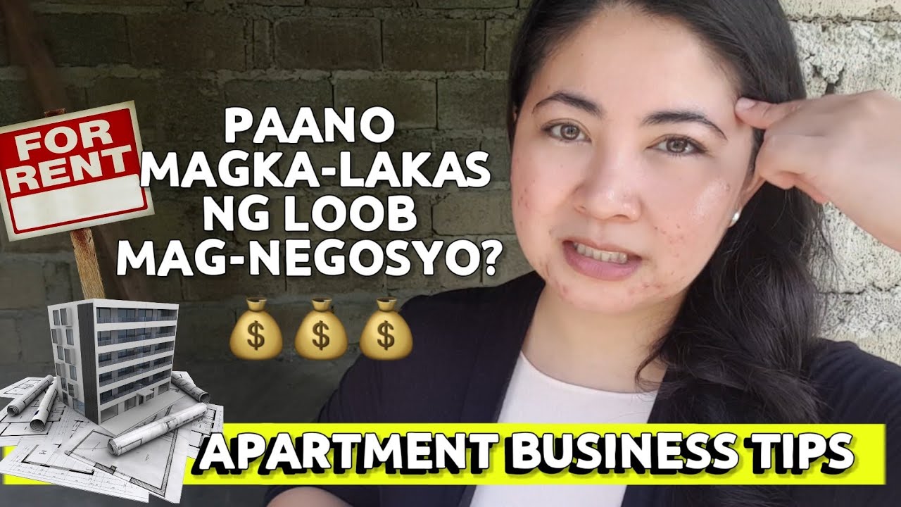 APARTMENT BUSINESS TIPS | PAANO MAGKALAKAS NG LOOB MAG-NEGOSYO | Retired OFW