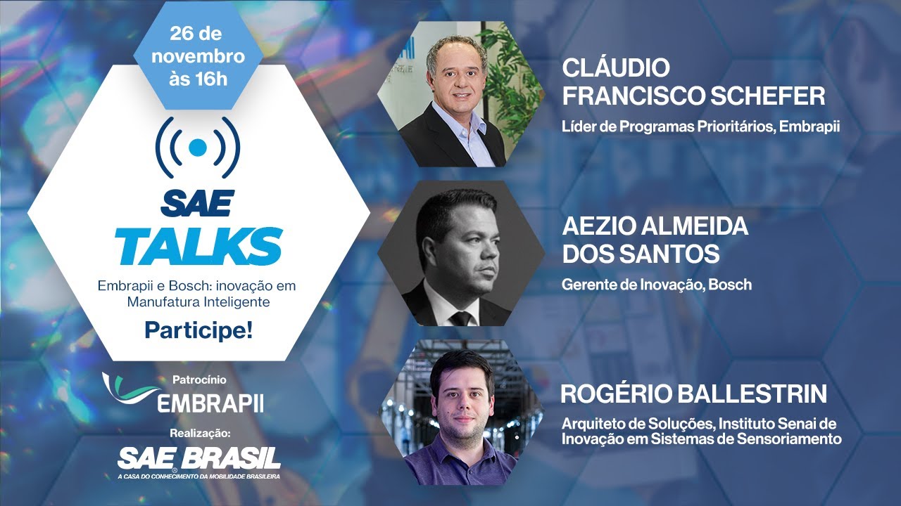 SAE TALKS | Embrapii e Bosch: inovação em Manufatura Inteligente