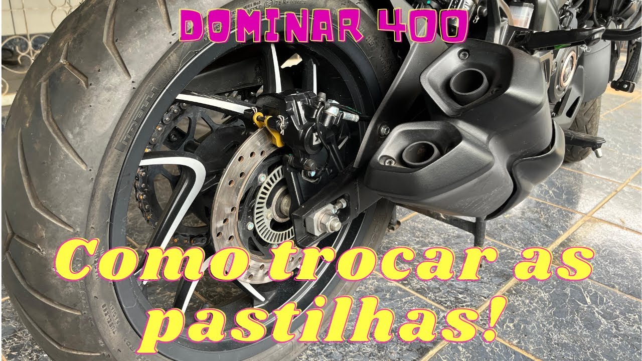 DOMINAR 400 - TROCANDO AS PASTILHAS DO FREIO TRASEIRO