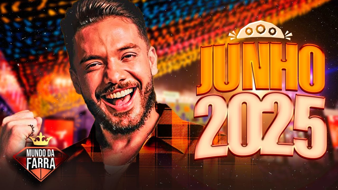 WESLEY SAFADÃO JUNHO 2025 - CD COMPLETO - 100% ATUALIZADO - MÚSICAS NOVAS