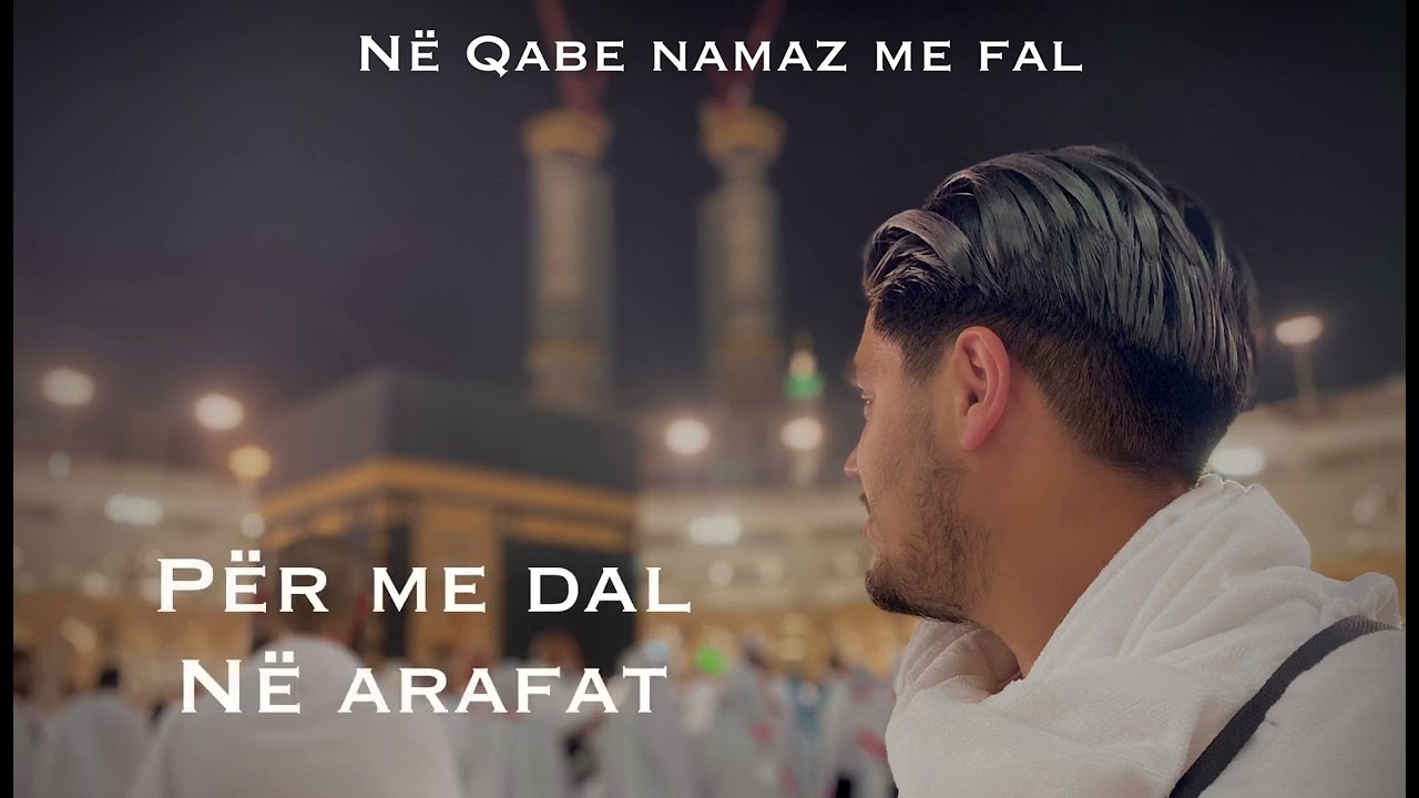 Miraxh Islami - Në Qabe namaz me fal (Official Video 2023)