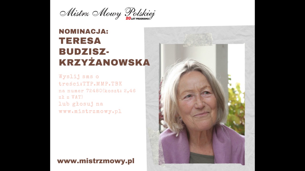 Nominację Mistrz Mowy 2020 - Teresa Budzisz-Krzyżanowska