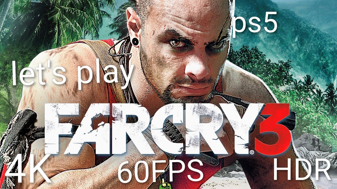 Let's play Far Cry 3 #1