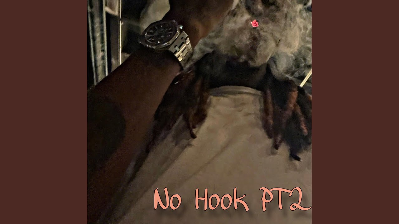No hook Pt. 2