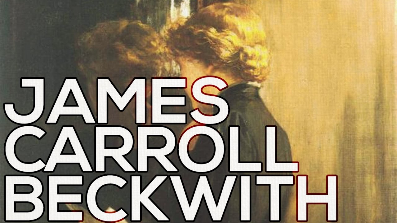 James Carroll Beckwith: A collection of 44 paintings (HD)