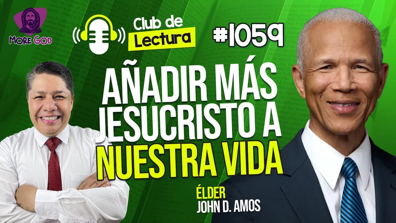 CLUB DE LECTURA con WALTER POSADA - AÑADIR MÁS JESUCRISTO A NUESTRA VIDA - CONFERENCIA GEN OCT 2025