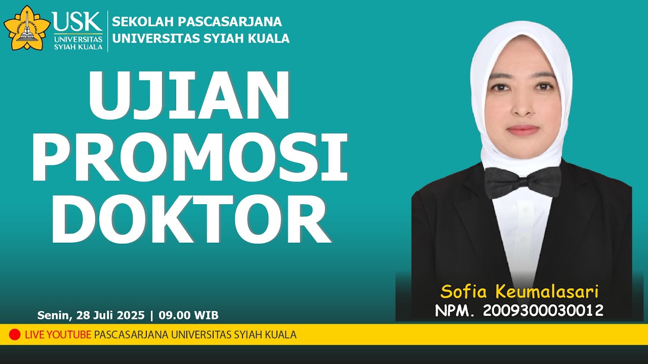 UJIAN PROMOSI DOKTOR a.n.SOFIA KEUMALASARI