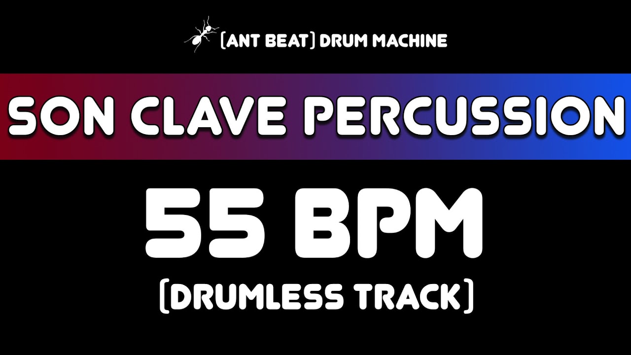 55 bpm Son Clave Percussion Drumless Track