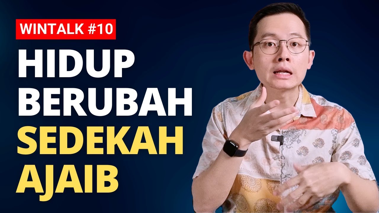 WINTALK#10: KEAJAIBAN SEDEKAH BISA RUBAH HIDUP