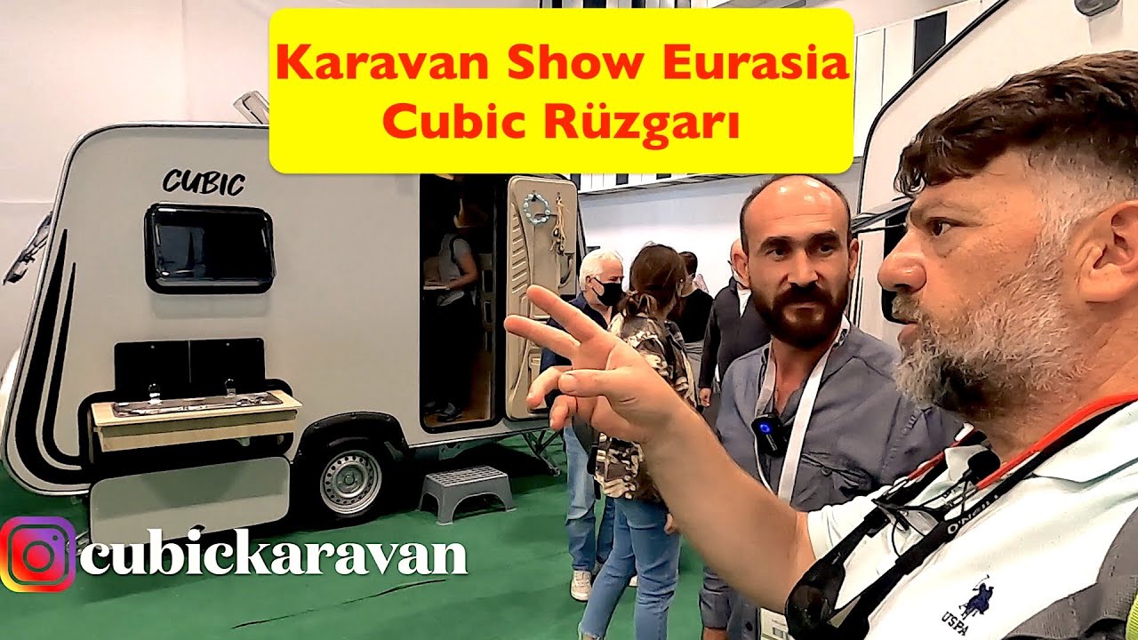 Karavan Show Eurasia da Cubic Rüzgarı