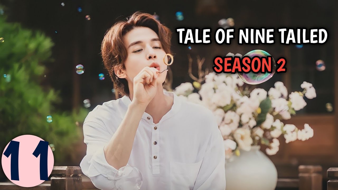 Tale of Nine Tailed Season 2 || Part 11 Malayalam Explanation | MyDrama Center