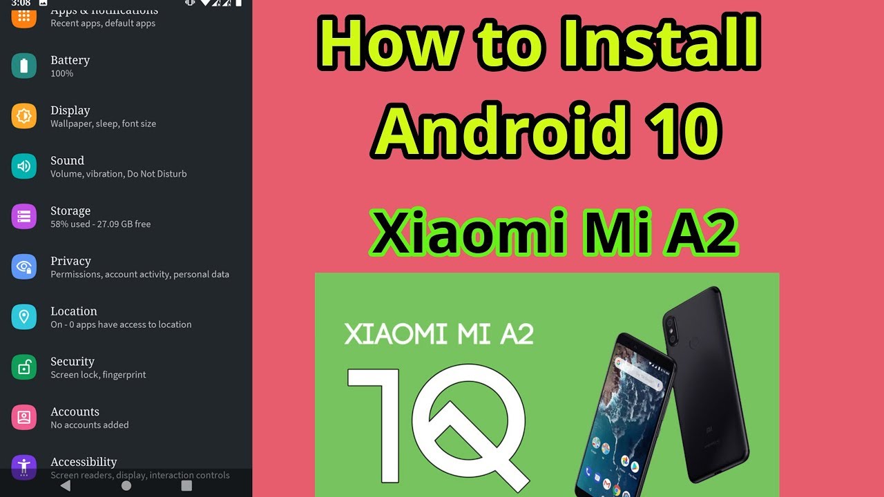 How to Install Android 10 on Xiaomi Mi A2