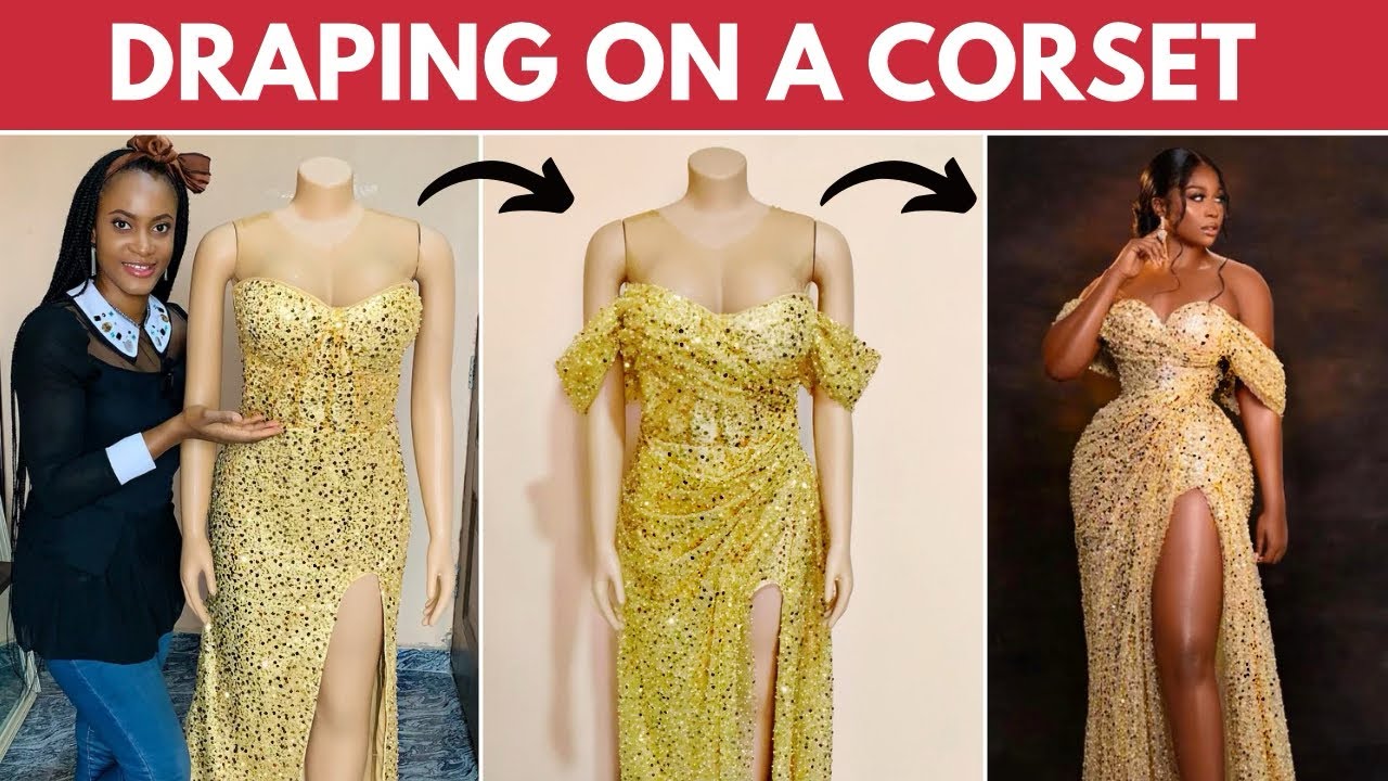 HOW TO DRAPE ON A CORSET DRESS | Draping Techniques Explained | Silem