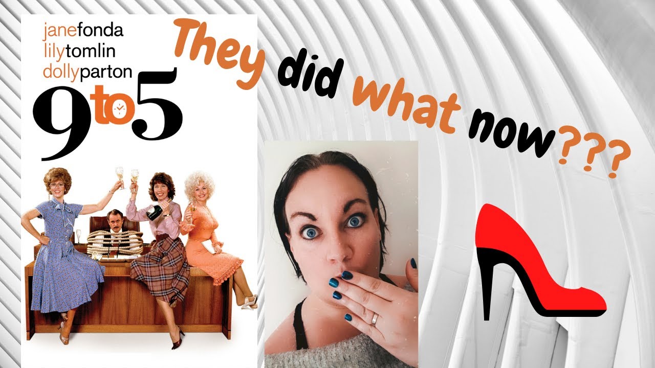 *REACTION!!* First Time Watching 9 to 5 (1980) *WHAT did they do???*