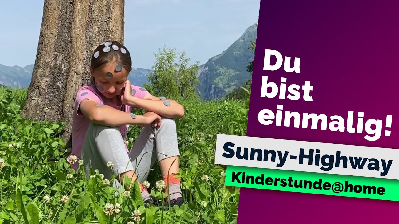 Du bist einmalig! | Sunny-Highway Kinderstunde