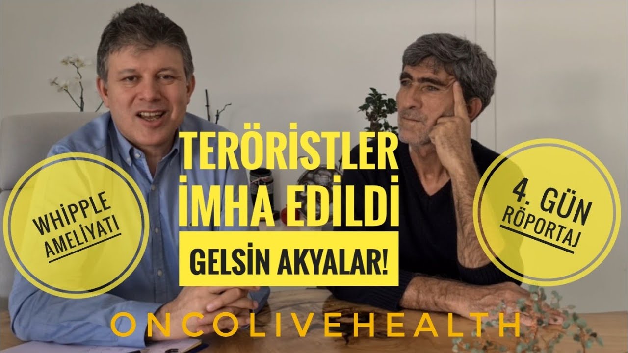 TERÖRİSTLER İMHA EDİLDİ WHİPPLE AMELİYATI 4. GÜN profdrunalaydın