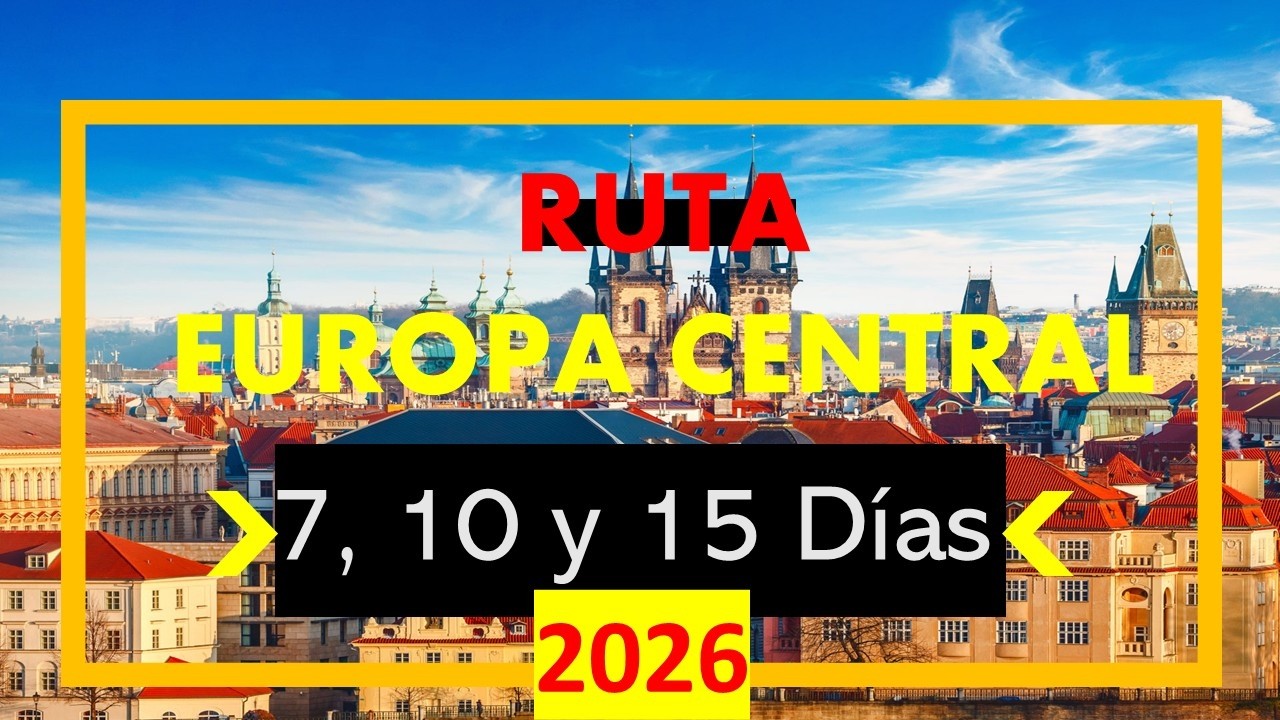 Ruta por Europa 2026 (10, 12, 15 Días) Praga, Viena, Budapest y Eslovaquia (Itinerario Ideal) 4k