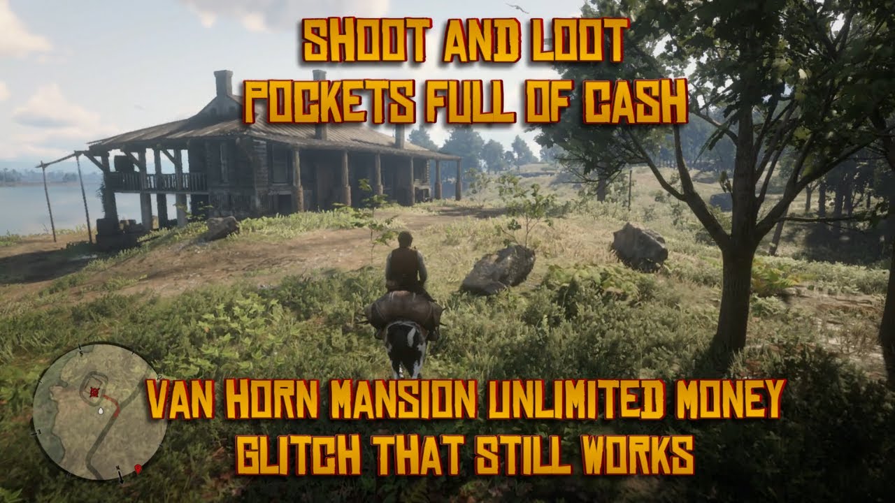 RDR2 – Van Horn Mansion Robbery Glitch (Still Working Easy Money Method!)