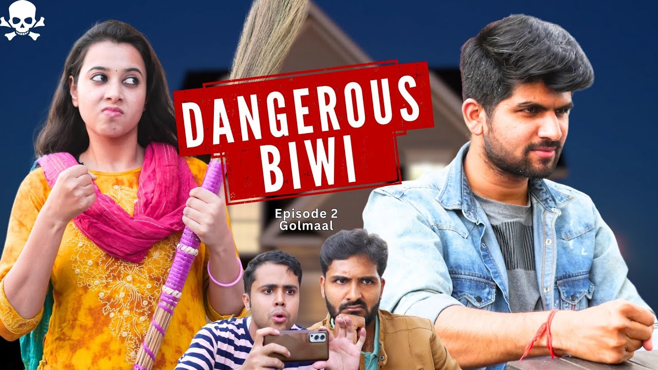 गुस्सैल बीवी  | Episode 2 | Shadi Karke Phas Gaya | Angry Wife