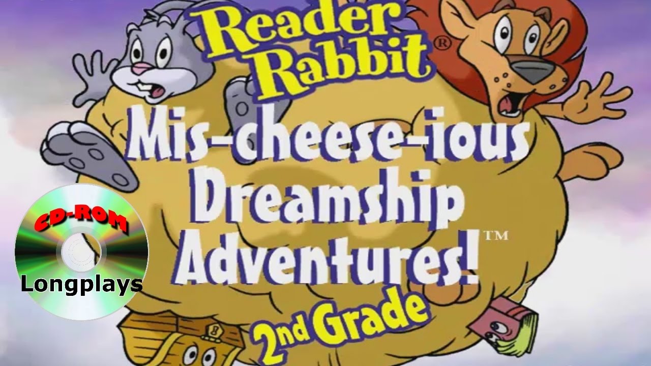 Reader Rabbit 2nd Grade - Mis-cheese-ious Dreamship Adventure! (CD-ROM Longplay #6)
