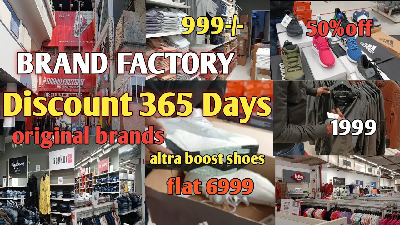 BRAND FACTORY || discount 365 days|| inderlok brand factory | original brands.