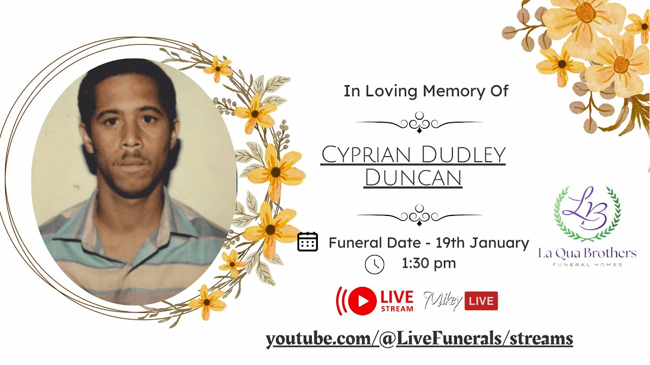 Funeral Of Cyprian Dudley Duncan also known as “Cyp” Of: Requin, St. David - Former Bus Conductor