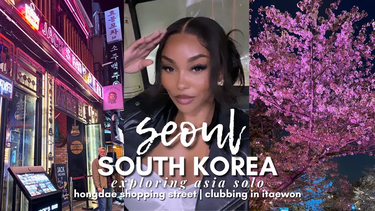 exploring south korea solo ⛅️  | hongdae & itaewon nightlife