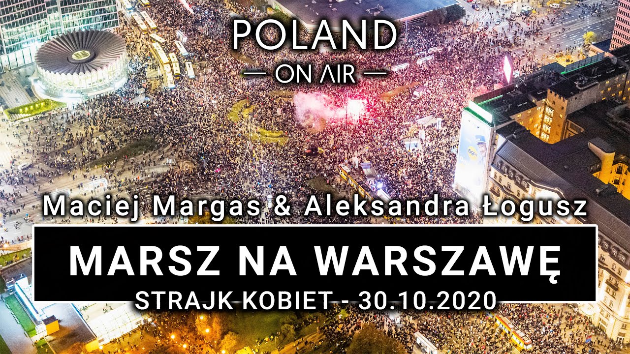 Marsz na Warszawę - Strajk Kobiet 30.10.2020 | POLAND ON AIR by Maciej Margas & Aleksandra Łogusz