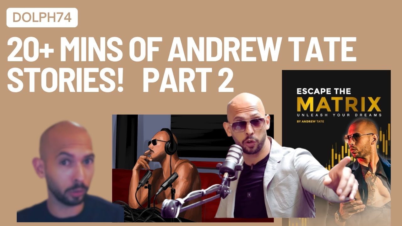 20+ MORE minutes of Andrew Tate Stories! (PART TWO)