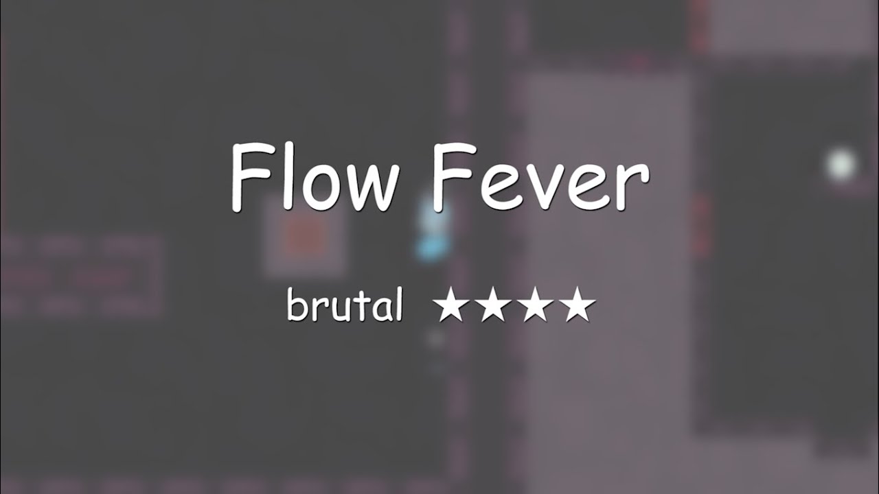 [DDNet]A Long Brutal Map: Flow Fever, brutal ★★★★(players: 峰峰＆[cool])
